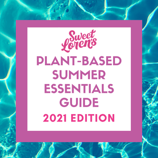 Plant-Based Summer Essentials Guide